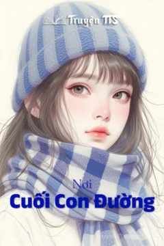 Bìa truyện Nơi Cuối Con Đường với hình ảnh ba nhân vật chính.