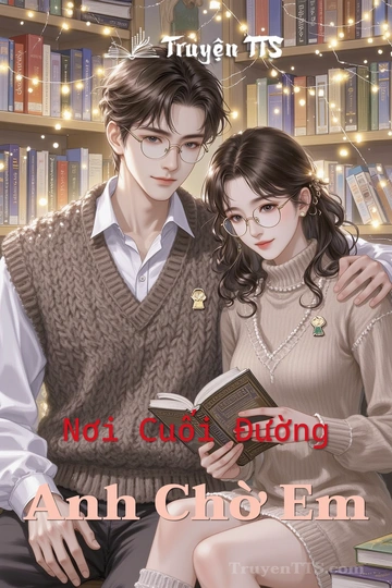 Nơi Cuối Đường Anh Chờ Em