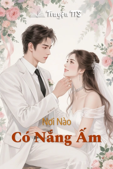 Nơi Nào Có Nắng Ấm