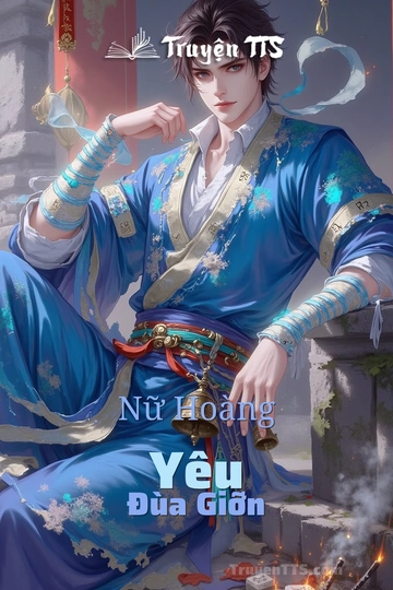 Nữ Hoàng Yêu Đùa Giỡn