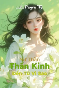 Bìa truyện Nữ Thần Thần Kinh Đến Từ Vì Sao