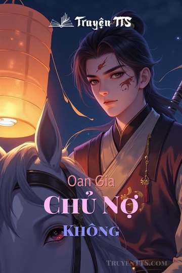 Oan Gia Chủ Nợ Không