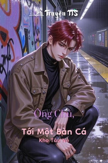 Ông Chủ, Tới Một Bàn Cá Kho Tàu Nè