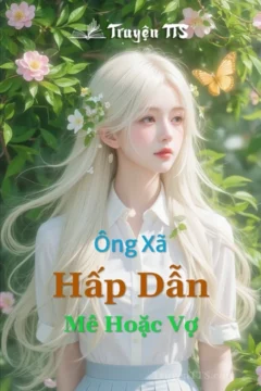 Bìa truyện Ông Xã Hấp Dẫn Mê Hoặc Vợ