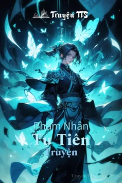 Bìa truyện Phàm Nhân Tu Tiên với hình ảnh nhân vật Hàn Lập.