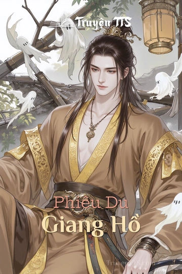 Phiêu Du Giang Hồ