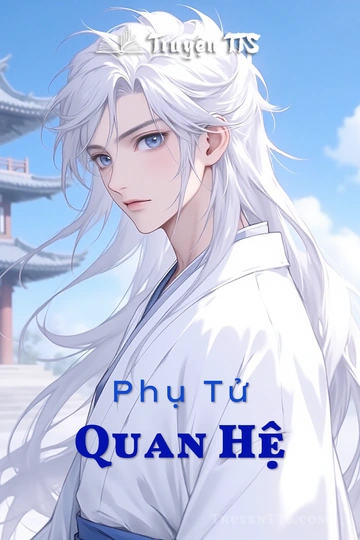 Phụ Tử Quan Hệ
