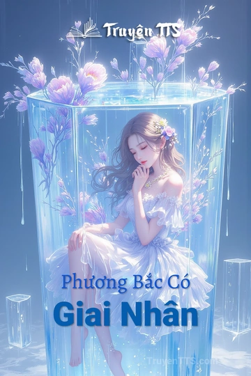 Phương Bắc Có Giai Nhân