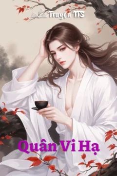 Bìa truyện Quân Vi Hạ với hình ảnh Lâu Cảnh và Tiêu Thừa Quân.