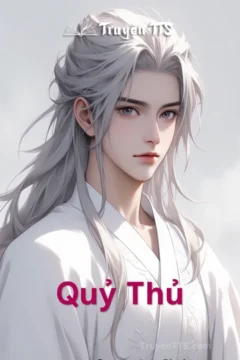 Bìa truyện "Quỷ Thủ" với hình ảnh nhân vật chính trong trang phục cổ trang