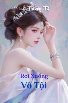 Bìa truyện Rơi Xuống Vô Tội
