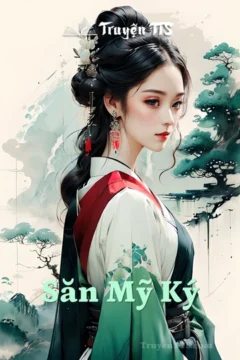 Bìa truyện Săn Mỹ Ký với hình ảnh cô gái xinh đẹp giữa dàn mỹ nam
