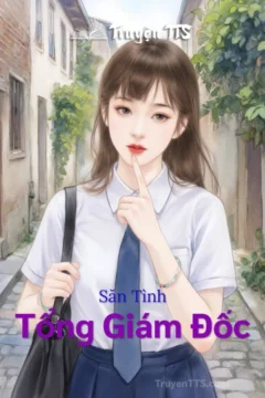 Bìa truyện Săn Tình Tổng Giám Đốc với hình ảnh Tổng Giám Đốc và nữ chính