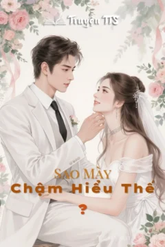 Bìa truyện Sao Mày Chậm Hiểu Thế? với hình ảnh hai nhân vật thanh mai trúc mã