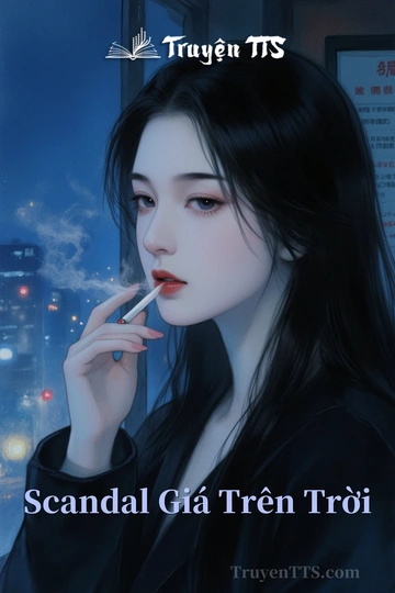 Scandal Giá Trên Trời