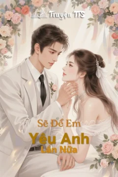 Bìa truyện Yêu Anh Lần Nữa với hình ảnh cặp đôi Vĩnh Phong và Hiểu Đồng