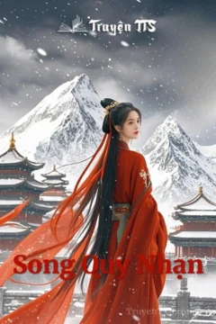 Bìa truyện Song Quy Nhạn với hình ảnh nhân vật cổ đại.