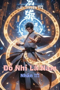 Bìa truyện Sư Phụ ! Đồ Nhi Là Nam Nhân ! ! ! với hình ảnh Thượng Tiên và đồ đệ trong bối cảnh cổ đại huyền huyễn.