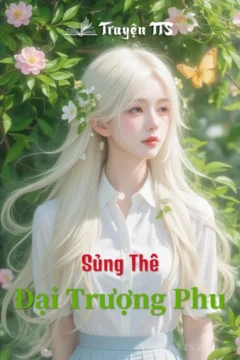Bìa truyện Sủng Thê Đại Trượng Phu với hình ảnh cặp đôi chính