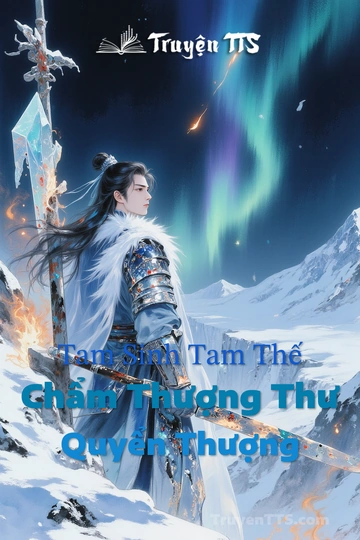 Tam Sinh Tam Thế Chẩm Thượng Thư Quyển Thượng