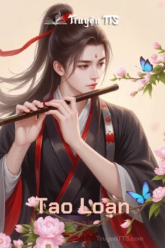 Ảnh bìa truyện Tao Loạn với hình ảnh Công Chúa và Hoàng tử thời cổ đại, thể hiện sự loạn lạc và đào thoát.