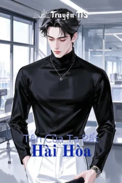 Bìa truyện Tên Của Ta Rất Hài Hòa với hình ảnh hai nam nhân bí ẩn.