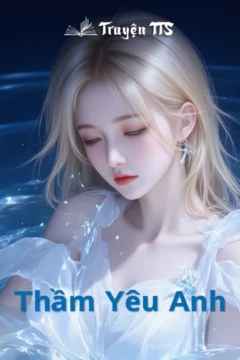 Bìa truyện Thầm Yêu Anh
