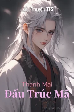 Bìa truyện Thanh Mai Đấu Trúc Mã