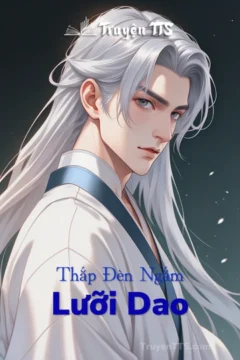 Bìa truyện Thắp Đèn Ngắm Lưỡi Dao với hình ảnh hai nhân vật nam trong trang phục hiện đại, thể hiện sự đối lập và căng thẳng.