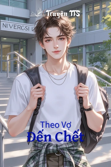 Theo Vợ Đến Chết