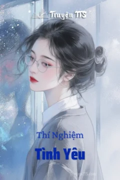 Bìa truyện Thí Nghiệm Tình Yêu với hình ảnh hai nhân vật chính