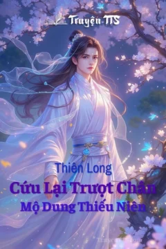 Bìa truyện Thiên Long Chi Cứu Lại Trượt Chân Mộ Dung Thiếu Niên