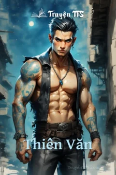 Hình ảnh bìa truyện Thiên Văn, thể hiện sự bí ẩn và phiêu lưu.