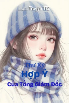 Bìa truyện Thư Ký Hợp Ý Của Tổng Giám Đốc
