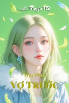 Bìa truyện Vợ Trước với hình ảnh cặp đôi đang nhìn nhau đầy tình cảm.