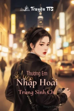 Bìa truyện Trùng Sinh Chi Sủng Nhĩ Nhập Hoài với nhân vật chính Giản Quân Khải và Dư Hạc.