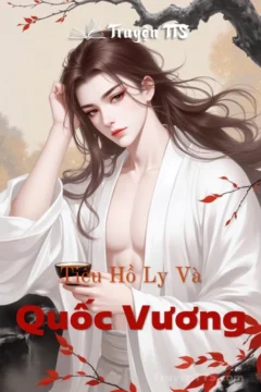 Tiểu Hồ Ly Và Quốc Vương