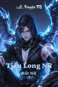 Ảnh bìa truyện đam mỹ Tiểu Long Nữ Bất Nữ: Thanh xuân vườn trường, tình yêu học đường.