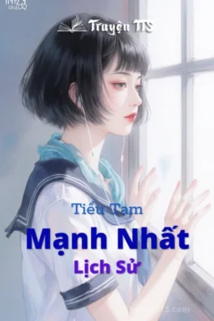 Bìa truyện Tiểu Tam Mạnh Nhất Lịch Sử với hình ảnh nhân vật nữ quyến rũ, hiện đại.