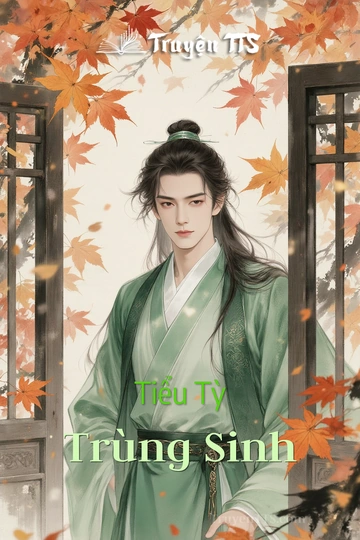 Tiểu Tỳ Trùng Sinh