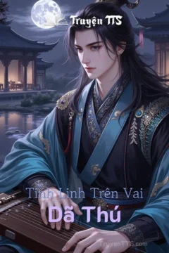 Bìa truyện Dã Thú Trên Vai Dã Thú với hình ảnh tinh linh và dã thú