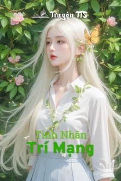 Bìa truyện Tình Nhân Trí Mạng với hình ảnh hai nhân vật chính đối lập.