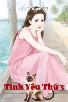Ảnh bìa truyện Tình Yêu Thứ 3, thể hiện sự phức tạp của tình yêu.