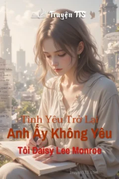Bìa sách "Anh Ấy Không Yêu Tôi" của Rachel Gibson, mô tả mối tình trở lại giữa Daisy và Jackson tại Lovett, Texas.