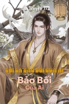 Bìa truyện Tôi Là Bảo Bối Của Ai