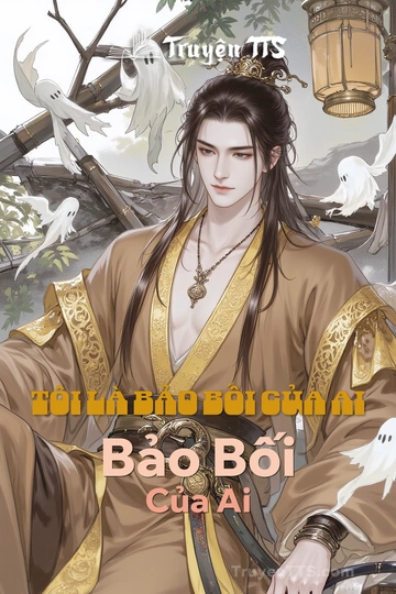 Tôi Là Bảo Bối Của Ai Bảo Bối Của Ai