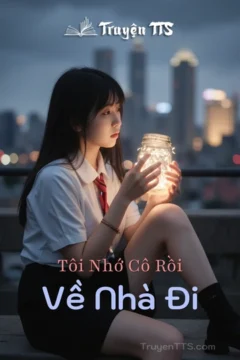 Ảnh bìa truyện 'Về Nhà Đi' với hình ảnh cặp đôi trẻ tuổi giữa khung cảnh học đường lãng mạn.