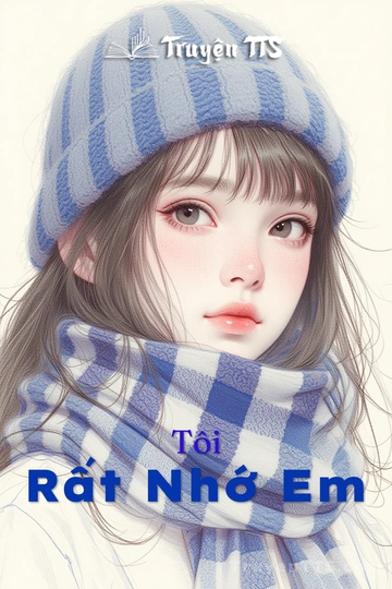 Tôi Rất Nhớ Em