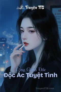 Bìa truyện Tổng Giám Đốc Độc Ác Tuyệt Tình