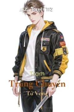 Bìa truyện Trạm Trung Chuyển Tử Vong với hình ảnh bí ẩn, rùng rợn.